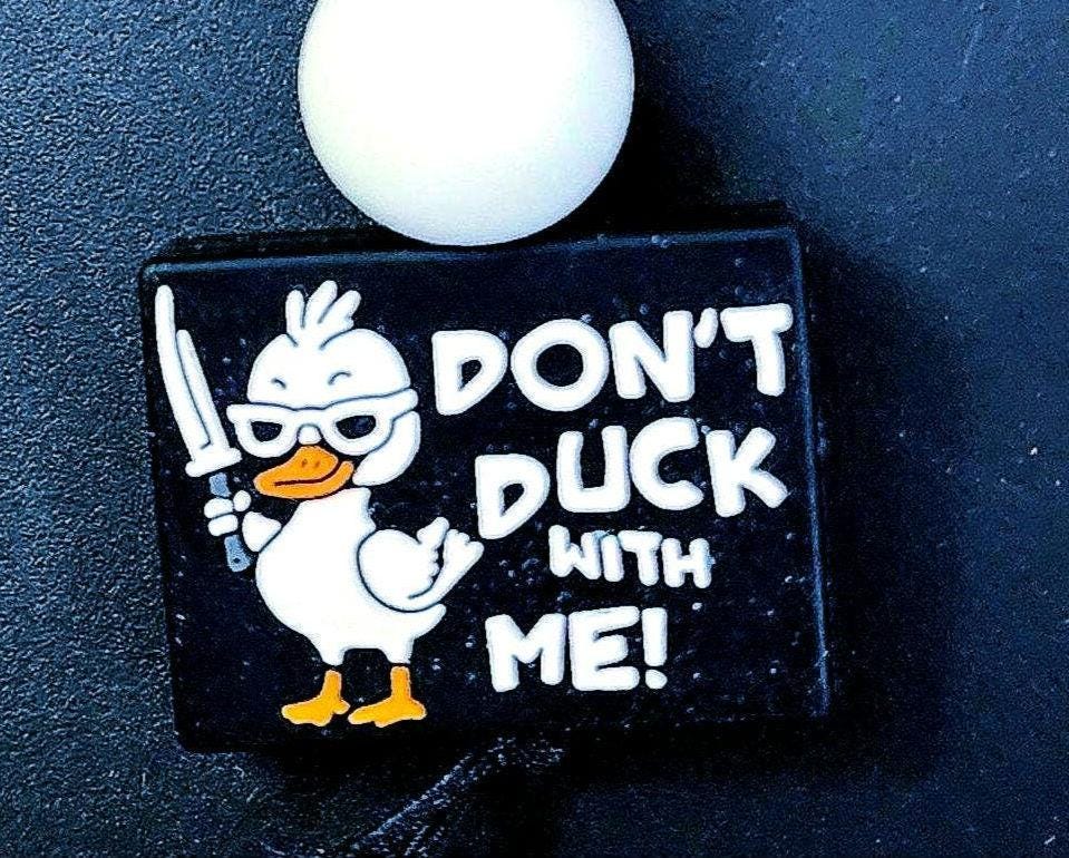 Handmade "Don't Duck With Me" Keychain