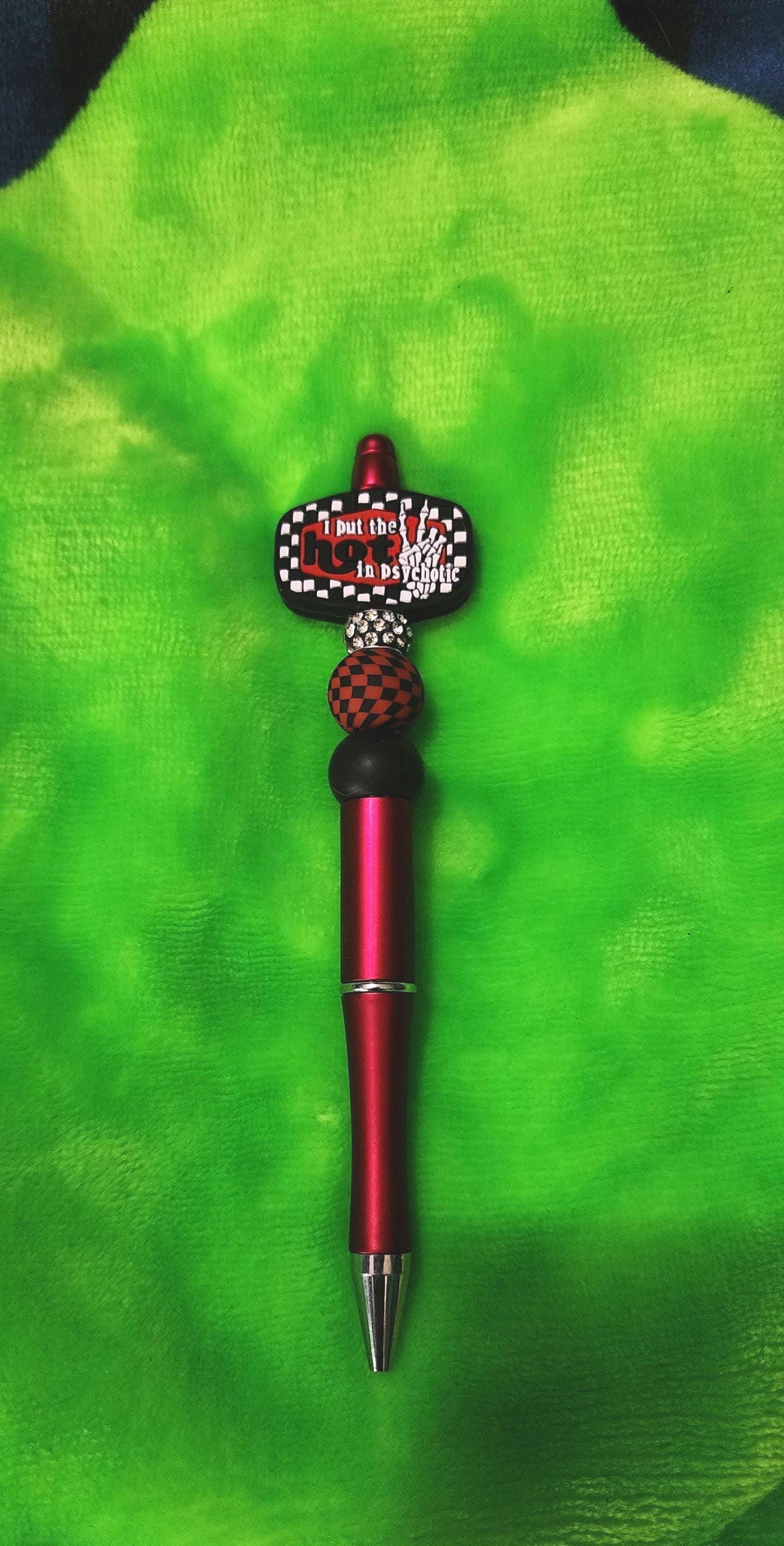 I Put the Hot in Psychotic Beaded Pen – Handmade Funny & Sassy Office Accessory, Chaotic Energy Gift, Desk Decor for Writers