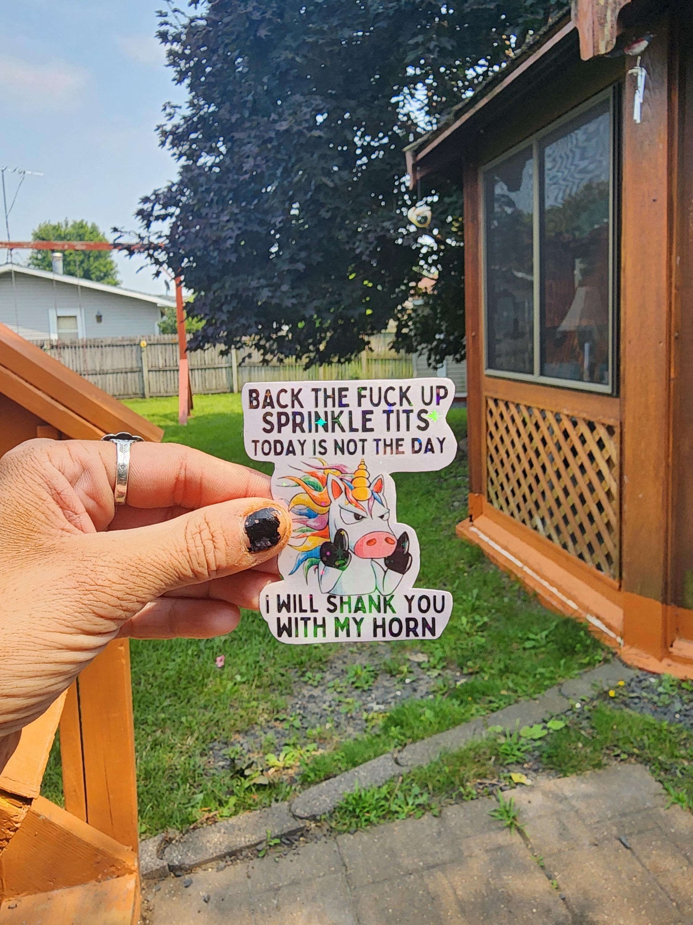 Back the Fuck Up Sprinkle Tits – Savage Unicorn Vinyl Sticker for Unstable Cuties