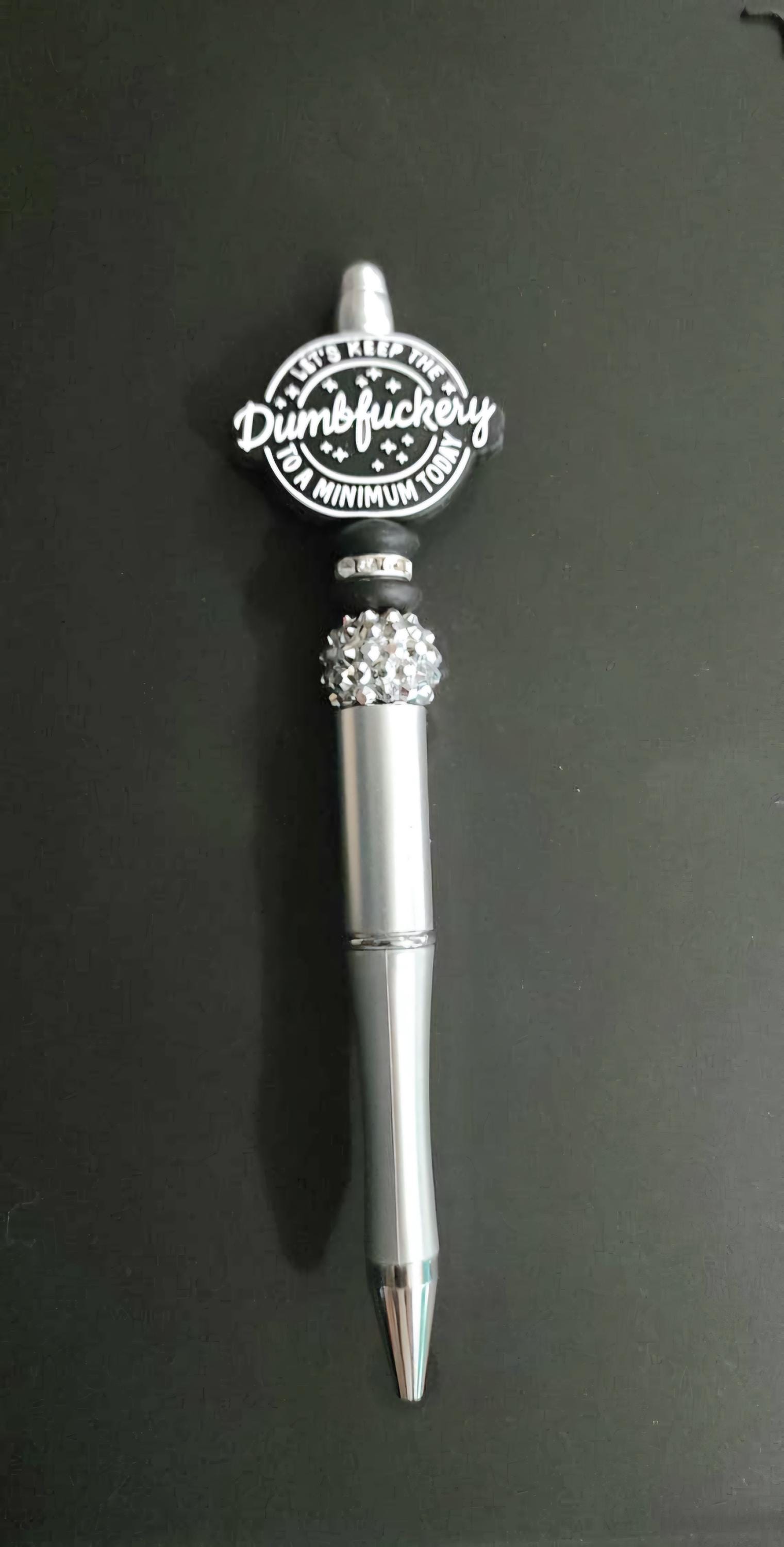 Let’s Keep the Dumbfuckery to a Minimum Beaded Pen – Sassy Stationery for Surviving the Day - Thumbnail 5