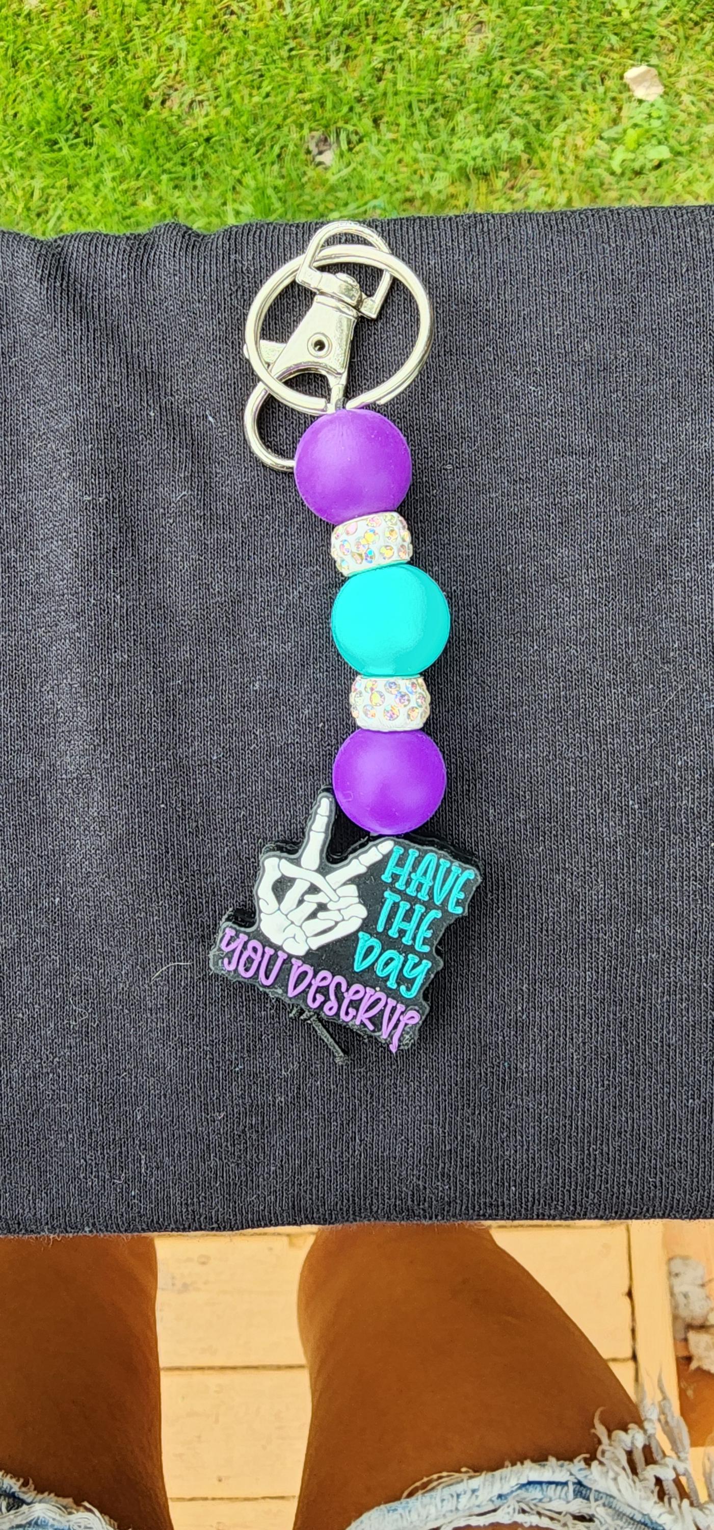 Handmade 'Have The Day You Deserve' Keychain - Thumbnail 5