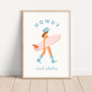 Howdy and Aloha Poster Coastal Cowgirl Print Surfer Cowgirl Wall Art Western Decor Preppy Blue & Pink Trendy Illustration Cowboy Dorm Poster