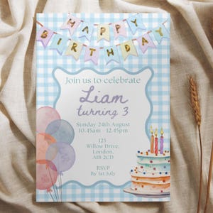 May include: A birthday invitation with a blue gingham pattern and a banner reading "Happy Birthday." The invitation says "Join us to celebrate Liam turning 3" and features a watercolour cake and balloons. The address is in London.