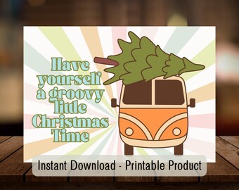 PRINTABLE Groovy Christmas Time greeting card, INSTANT DOWNLOAD Groovy