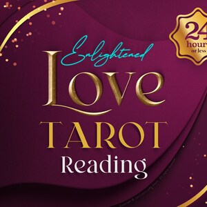 In Depth Love Reading | 24 Hours From Purchase | Same Day Reading | Psychic Reading | Divination | Tarot Reading | Future Reading | Oracle