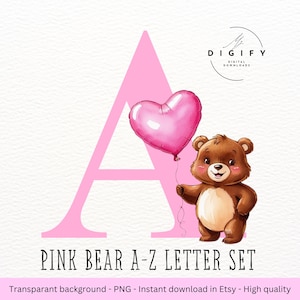 Teddy bear clipart, Baby bear PNG, Teddy Bear PNG Bundle, Cute Alphabet Clipart, Teddy bear baby shower Clipart, Pink Alphabet, Valentines