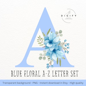 Alfabeto floral azul - Alfabeto PNG - Clipart de flores lindas - Clipart de hitos de bebé - Clipart de guardería - Archivo de sublimación - Cricut