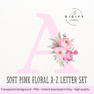 Alfabeto floral rosa PNG - Letra floral para guardería - Arte imprimible para guardería de bebé - Clipart de acuarela rosa - Alfabeto boho PNG - Cricut