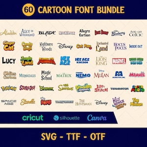May include: A digital collection titled 60 Cartoon Font Bundle featuring various stylized typography logos including Aladdin, Disney, Marvel, and Super Mario. The image displays multiple rows of text designs in diverse colors and fonts, with Cricut, Silhouette, and Canva logos at the bottom, and the text SVG - TTF - OTF.
