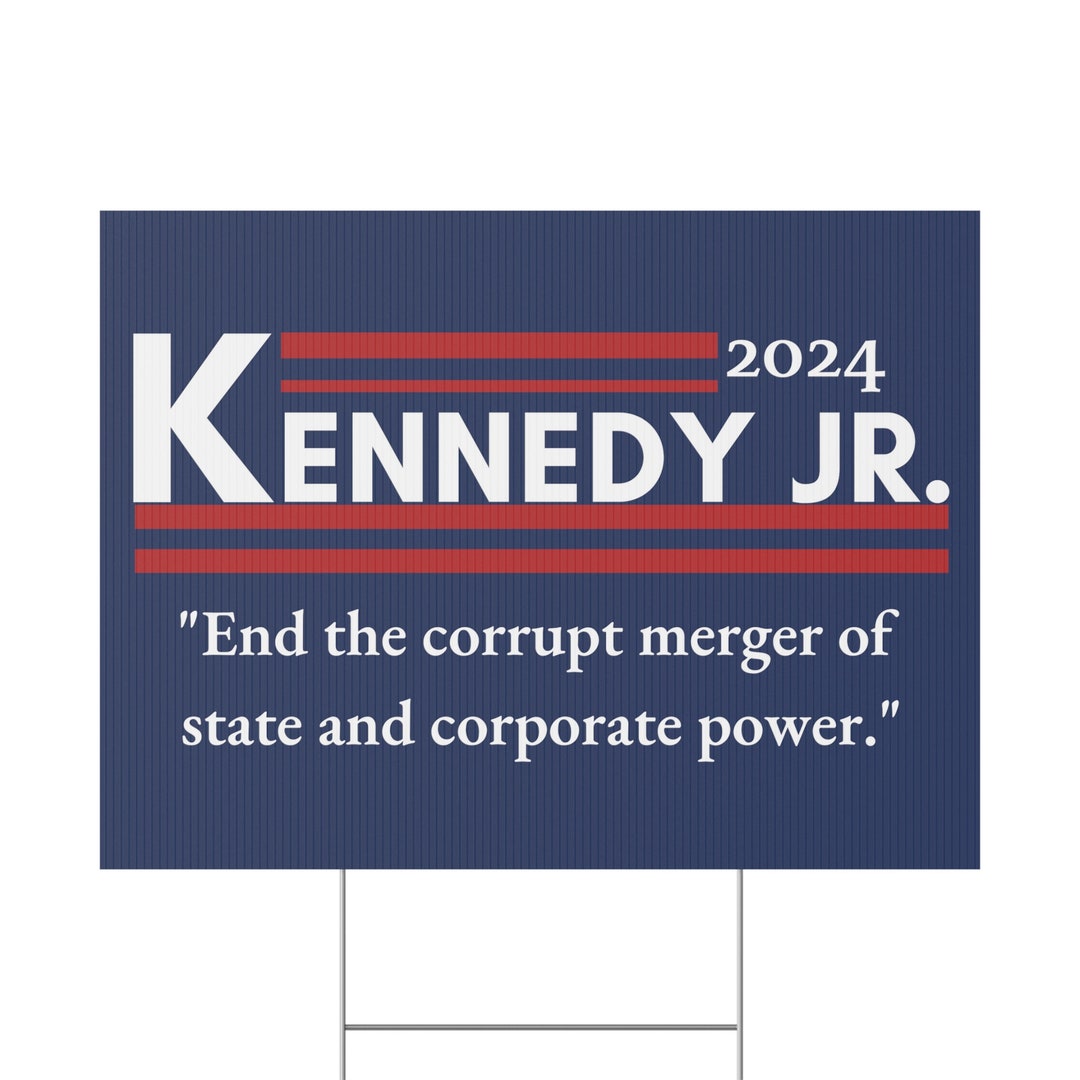 Kennedy 2024 Yard Sign 18x12 RFK Jr. Lawn Sign Etsy