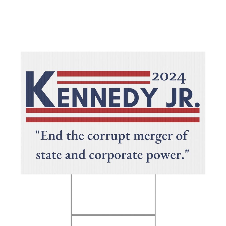 Kennedy 2024 Yard Sign RFK Jr. Lawn Sign Robert F. Kennedy Etsy