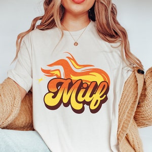 Retro Milf T-Shirt, Amateur Milf Shirt, Upgraded Tee, Hot Mom Era, Gift for New Mom, Gift for fun mom, Future Milf