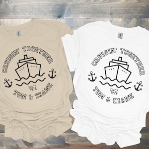 Personalized Couples Cruise Trip Shirts, Cruising Together Since, Couple Anniversary Gift, Gift for cruise lovers, Cruise Couples Gift