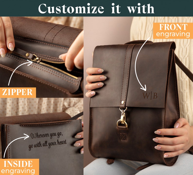 May include: A brown leather backpack with a flap closure, a gold-colored clasp, and a shoulder strap. The front of the bag has an engraved monogram. The text "Customize it with" is at the top. The inside of the bag has the engraved text "Wherever you go, go with all your heart."