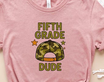 5th Grade Dude Shirt, Fifth Grade Back To School Tee, Boys School Outfit, First Day Of School Graphic T Shirt
