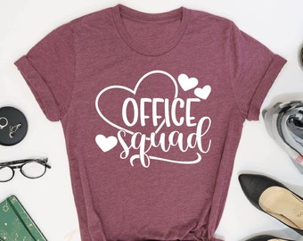 Office Squad Shirt, Office Staff Shirts, Coworker Gift, Secretary Shirt, Coworker Shirt, Office Crew Shirt, School Office Shirt, Office Life