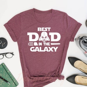 Best Dad In The Galaxy Shirt, Star Wars Dad Shirt, Fathers Day Shirt, Star Wars Gifts For Dad, Star Wars Family Shirt, Dad Birthday Gift