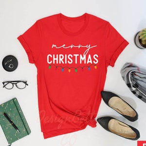 Merry Christmas Shirt, Xmas Tshirt, Holiday Tee, Gift for Christmas, Family Christmas, Christmas Vacation,Christmas Pajamas,Christmas Lights