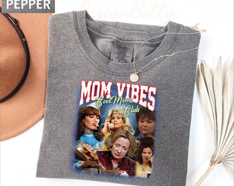 Comfort Colors 90'S Mom Vibes Shirt, Cool Moms Club Shirt, Funny Mom Shirt, Funny Mom Life Shirt, Mother's Day Gift, Cool Mom Gifts, Mom Tee