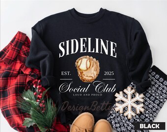 Sideline Social Club Sweatshirt, Baseball Mom Sweater, Baseball Game Day Crewneck, Baseball Mom Gift, Baseball Sideline Sweatshirt, Baseball