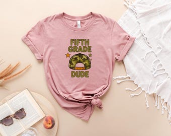 5th Grade Dude Shirt, Fifth Grade Back To School Tee, Boys School Outfit, First Day Of School Graphic T Shirt