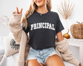 Principal Appreciation Shirt, School Administrator Tee, Back To School Principal Gift