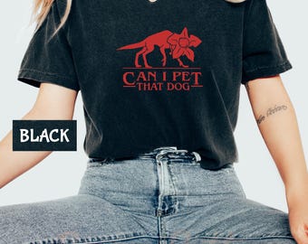 Comfort Colors® Can I Pet That Dog Shirt, Demogorgon Devil Shirt, Upside Down Shirt,Stranger Dogs Shirt, Gift For Dog Lovers,Funny Dog Shirt