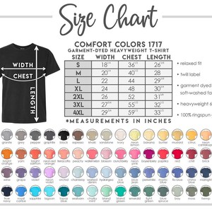 Op de afbeelding: Maattabel voor Comfort Colors 1717 garment-dyed heavyweight t-shirts. De tabel bevat afmetingen in inches voor breedte, borst en lengte, vari&euml;rend van maat S tot 4XL. Kleurstalen worden onder de maattabel weergegeven.