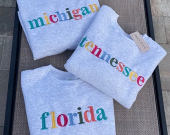 Multicolor Embroidered State Sweatshirt | State Crewneck | State Sweatshirt | Multicolor Sweatshirt | State Shirt | Embroidered Sweatshirt