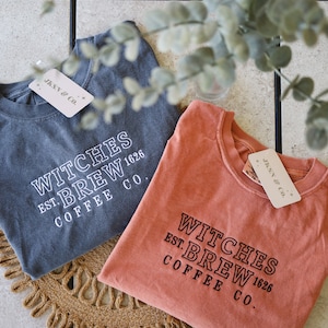 Witches Brew Coffee Co. Embroidered Tee — Comfort Colors, Short Sleeve Tee, Halloween TShirt, Fall Cozy Tee, Spooky Tee, Witch Tee, Coffee