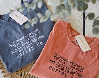 Witches Brew Coffee Co. Embroidered Tee — Comfort Colors, Short Sleeve Tee, Halloween TShirt, Fall Cozy Tee, Spooky Tee, Witch Tee, Coffee