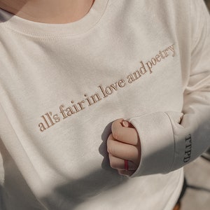 Embroidered Poetry Crewneck| TTPD Crewneck | TTPD Inspo Sweatshirt| All is Fair Sweatshirt | TTPD Sweatshirt | Gift for Her | Tortured Poets