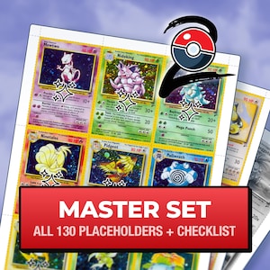 May include: A collection of trading card placeholders featuring illustrations of Mewtwo, Nidoking, Ninetales, Pidgeot, and Poliwrath. A red banner across the bottom displays the text MASTER SET ALL 130 PLACEHOLDERS + CHECKLIST in white font.