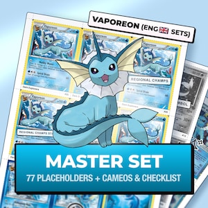 Puede incluir: Una colección de cartas coleccionables de Vaporeon con una ilustración central de la criatura acuática azul. La pantalla incluye etiquetas de texto que dicen VAPOREON (ENG SETS) y MASTER SET 77 PLACEHOLDERS + CAMEOS & CHECKLIST en una banda azul.