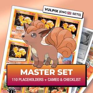 May include: A collection of Vulpix trading cards featuring a central illustration of the brown fox-like creature. The image includes text labels reading VULPIX (ENG SETS) and MASTER SET 110 PLACEHOLDERS + CAMEO & CHECKLIST on a gradient background.
