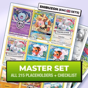 Peut inclure: Une collection de cartes à collectionner disposées en grille, représentant des personnages comme Woobat, Jigglypuff et Seaking. La feuille inclut des étiquettes comme SHIBUZOH (ENG SETS), PRERELEASE et une bannière verte MASTER SET ALL 215 PLACEHOLDERS + CHECKLIST.
