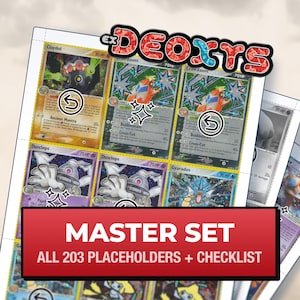 May include: A collection of trading cards featuring Claydol, Crawdaunt, Dusclops, and Gyarados, with a prominent red banner displaying the text MASTER SET ALL 203 PLACEHOLDERS + CHECKLIST and a top header reading DEOXYS.