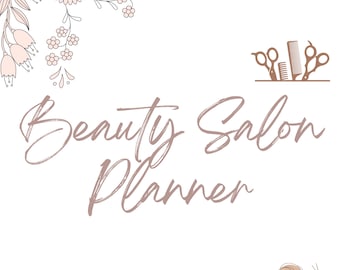 Beauty Salon Business Planner | Undated Appointment & Goal Tracker | Self-Care and Client Organizer
