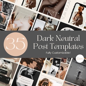 35 Dark Neutral Instagram Post Templates, Instagram Canva Templates, Social Media Templates, IG Feed Templates, Engagement Booster