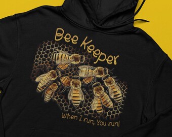 Funny Bee Keeper Hoodie: Honey Lover Gift, Unisex Sweatshirt