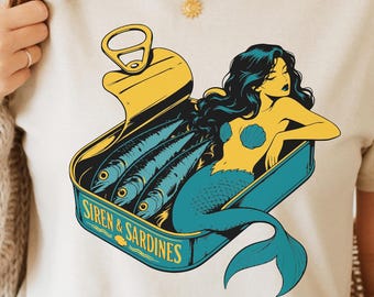 Sirens & Sardines Shirt, Mermaid Sardine Tin Graphic Tee, Vintage T-Shirt, Nautical Ocean Art, Funny Mermaid Shirt, Beach Lover Gift