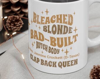 Jasmine Crockett Tasse: Bad Designed feministisches Zitat, ideelles Geschenk (11oz, 15oz)