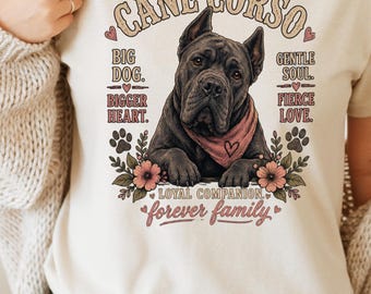 Cane Corso T-Shirt, Italian Mastiff Dog Shirt, Gentle Giant Tee, Big Dog  Heart Shirt, Dog Lover Gift, Cane Corso Mom Shirt, Dog Dad Tee