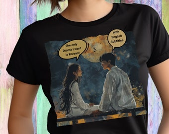 KDrama Addict Tee: Trendy Korean Drama Graphic T-Shirt