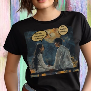 KDrama Addict Tee : Trendiges koreanisches Drama Grafik T-Shirt