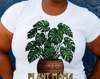 Plant Mama Monstera Shirt, Monstera Deliciosa Tee, indoor House Plant Lover Gift, Botanical Plant Mom T-Shirt, Tropical Plant Lover Tee