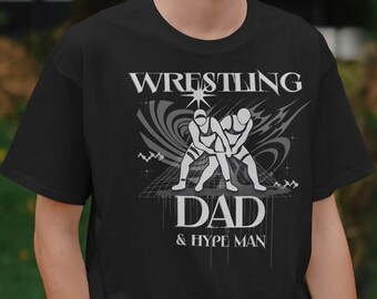 Camiseta de papá luchador: Camiseta de Hype Man, regalo para papá