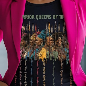 Warrior Queens of Africa Unisex Tee, African History T-Shirt, Black History Shirt, Bella & Canvas Top, Historical African Queen Apparel