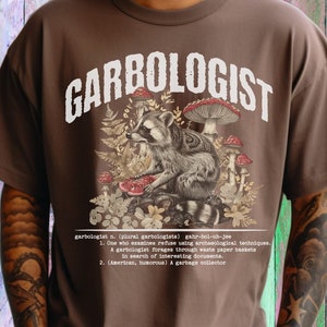 Raccoon Garbologist T-Shirt: Funny Animal Humor Tee