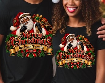 Merry Christmas African American Black  Santa Claus Tee | Holiday Family Name Personalized Afrocentric